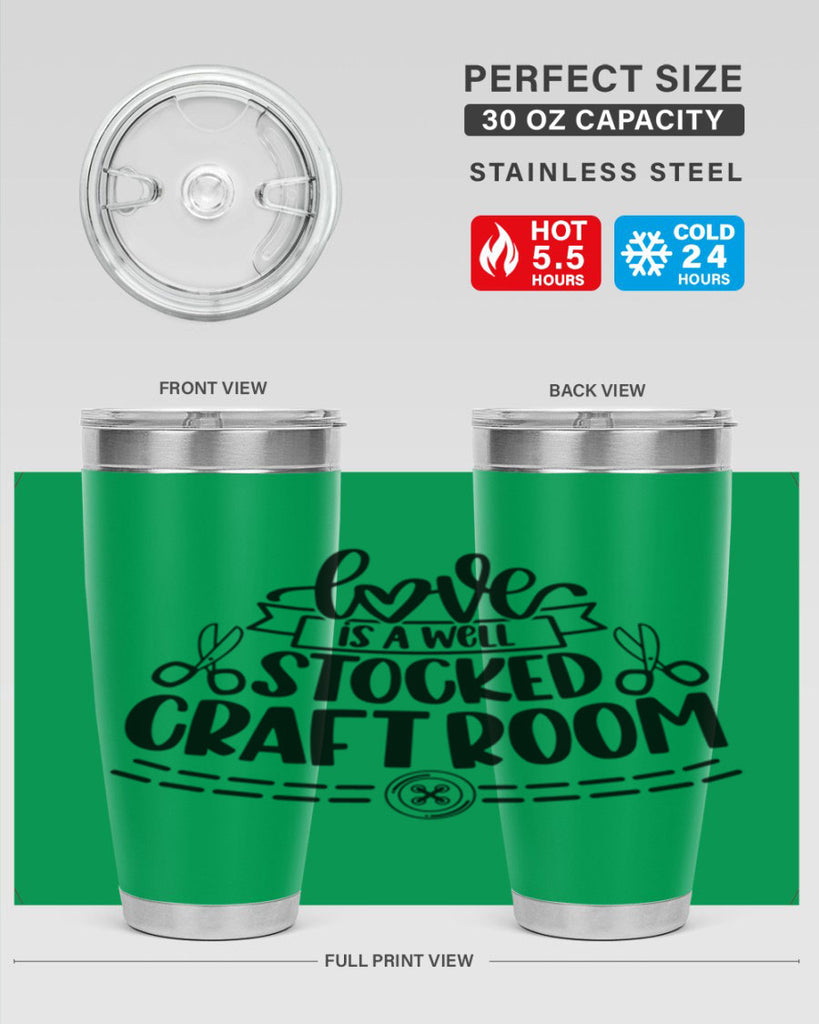 Love Is A Well Stocked 13#- crafting- Tumbler