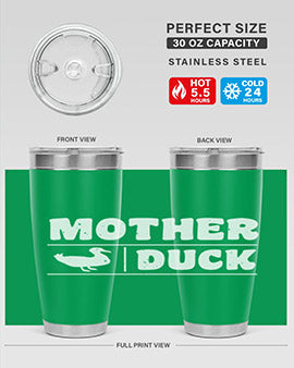 Mother ducker Style 24#- duck- Tumbler
