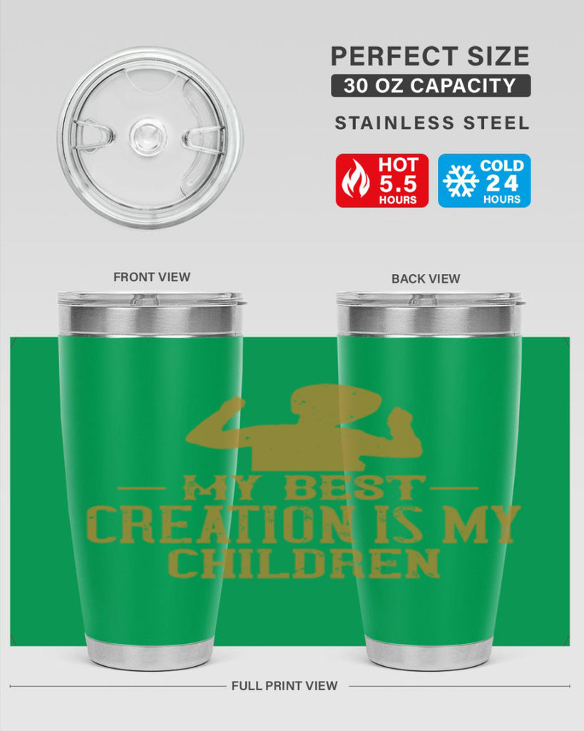 My best creation is my children Style 26#- baby- Tumbler