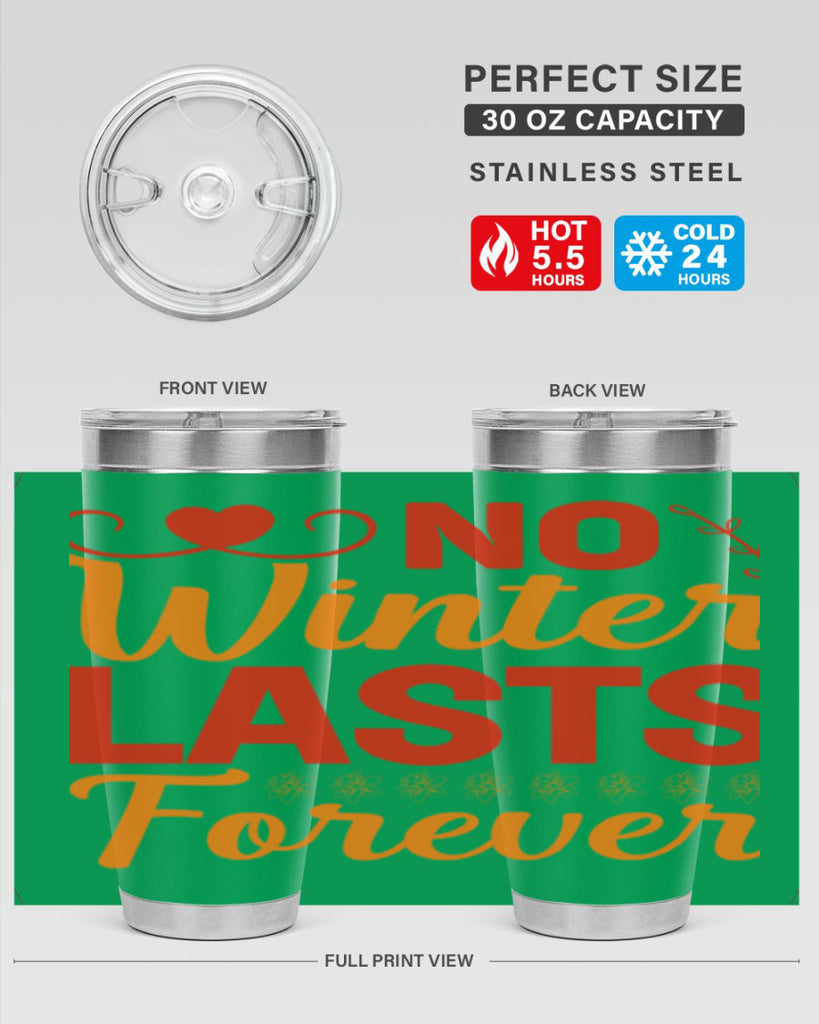 No winter lasts forever 353#- spring- Tumbler