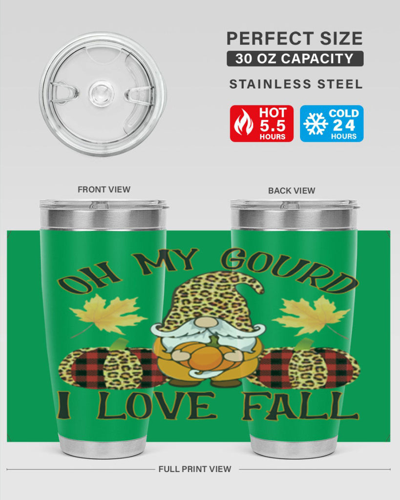 Oh My Gourd I Love Fall 456#- fall- Tumbler