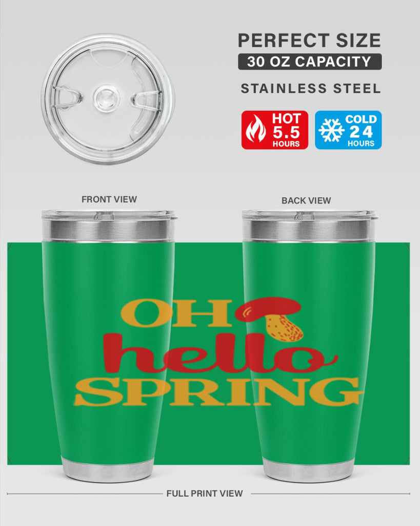 Oh hello spring 359#- spring- Tumbler