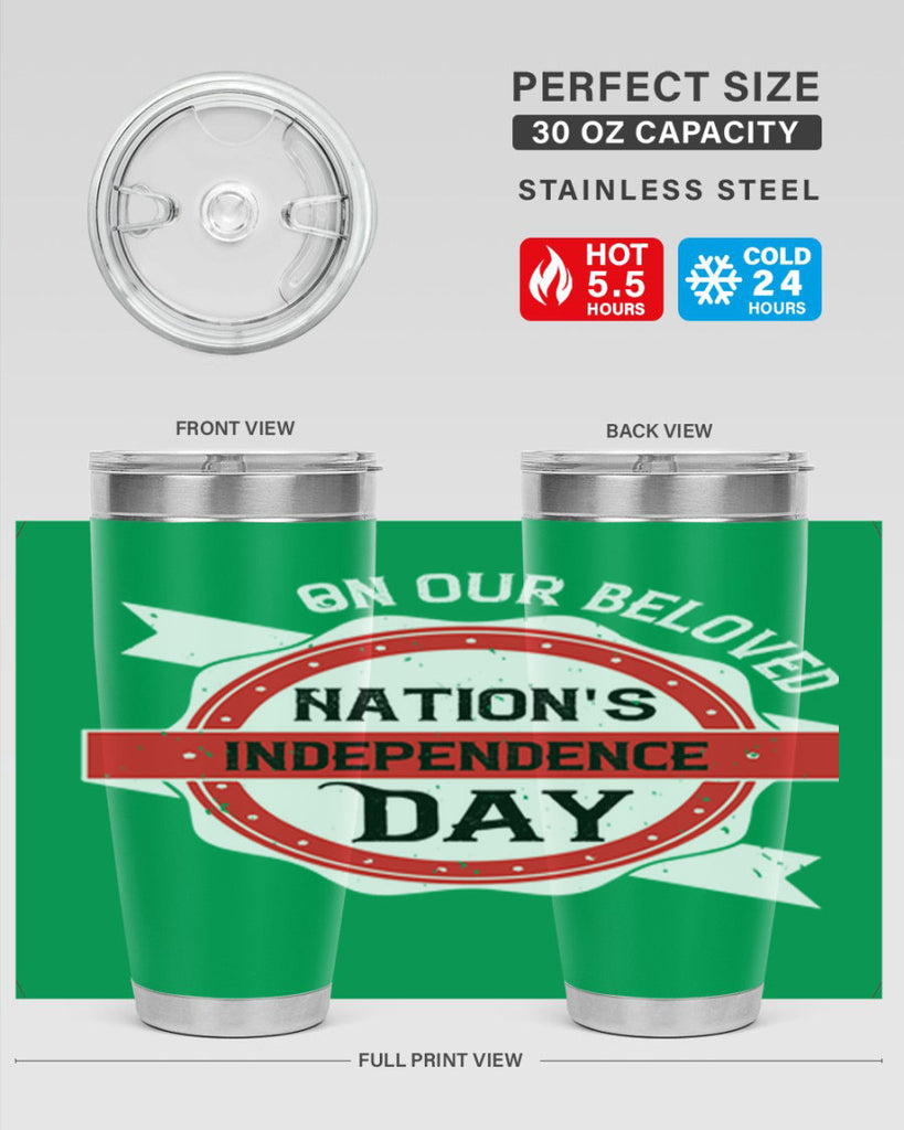 On our beloved Nations Independence Day Style 134#- Fourt Of July- Tumbler