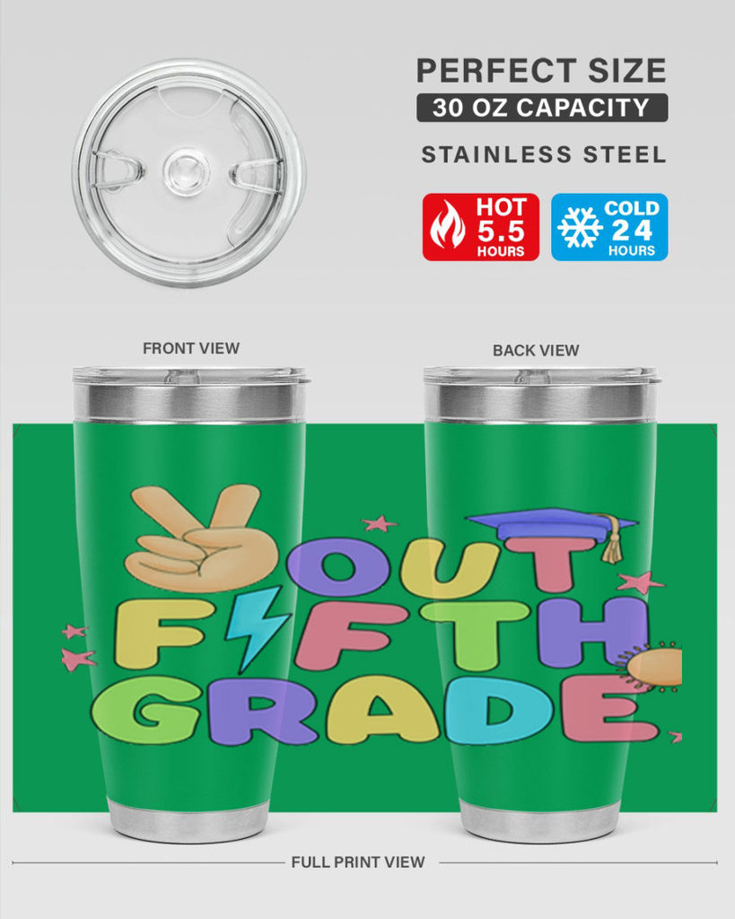 Peace Out 5th Grade Peace 20#- 5th grade- Tumbler