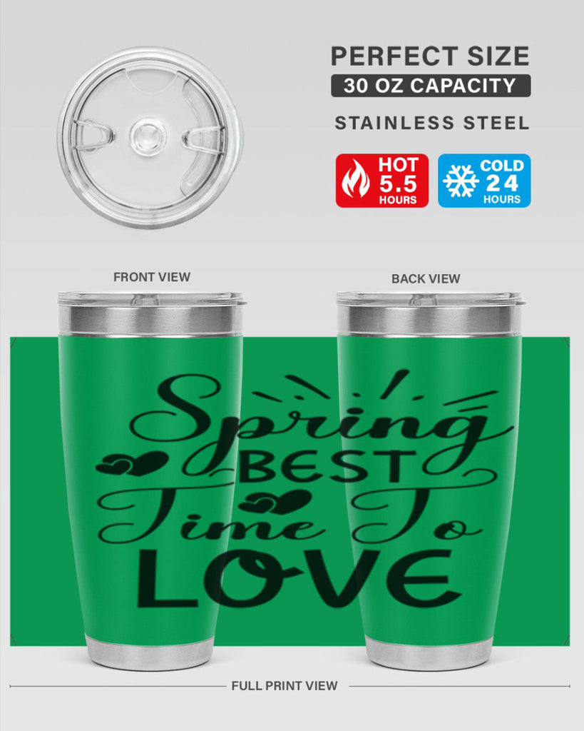 Spring Best Time To Love 411#- spring- Tumbler