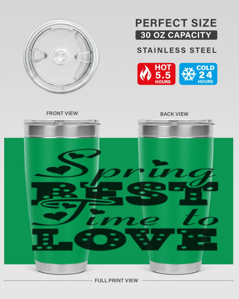Spring Best Time to Love 409#- spring- Tumbler