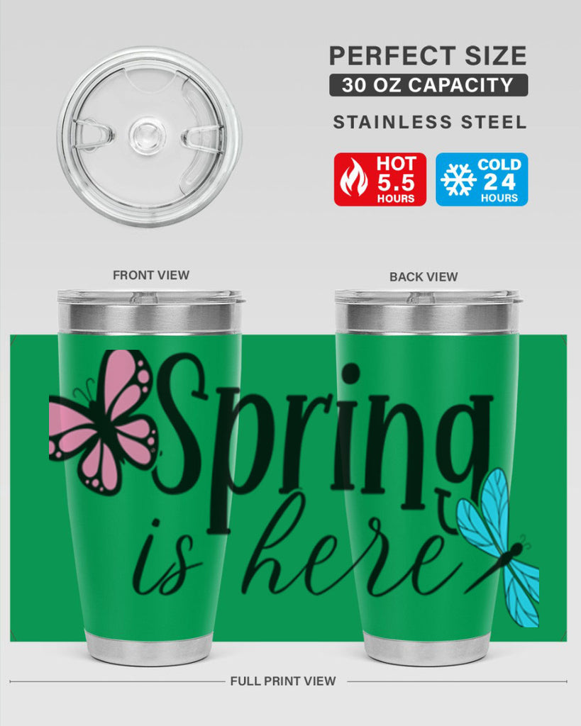 Spring is here 440#- spring- Tumbler