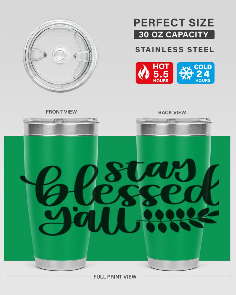 Stay Blessed Yall 508#- fall- Tumbler