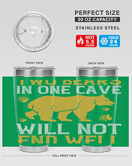 Two bears in one cave will not end well 39#- Bears- Tumbler