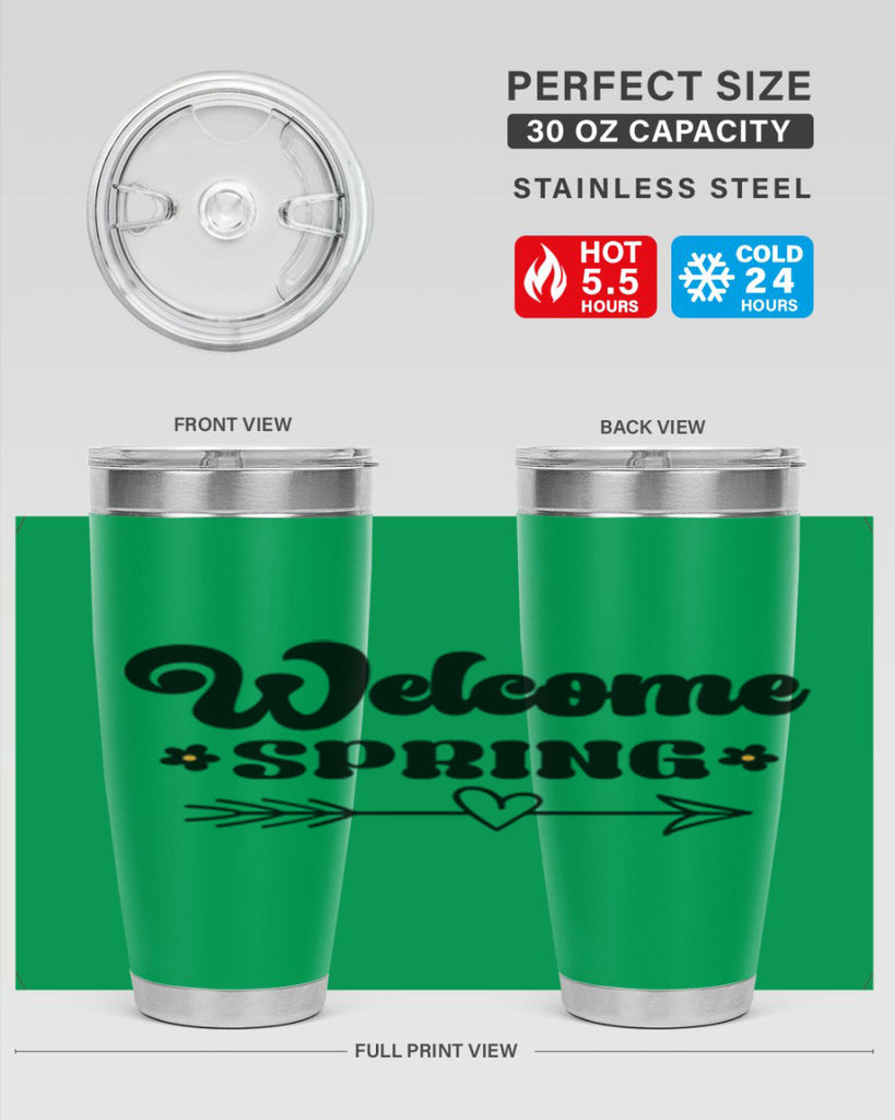 Welcome spring  596#- spring- Tumbler