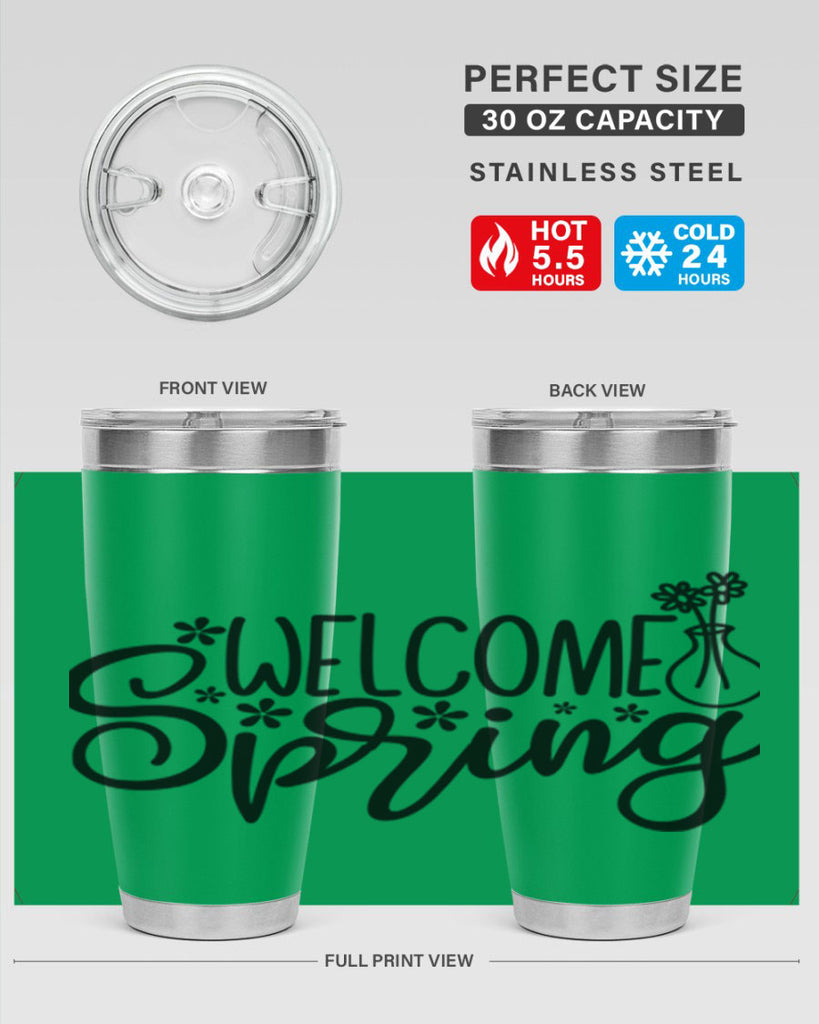 Welcome spring  design 599#- spring- Tumbler