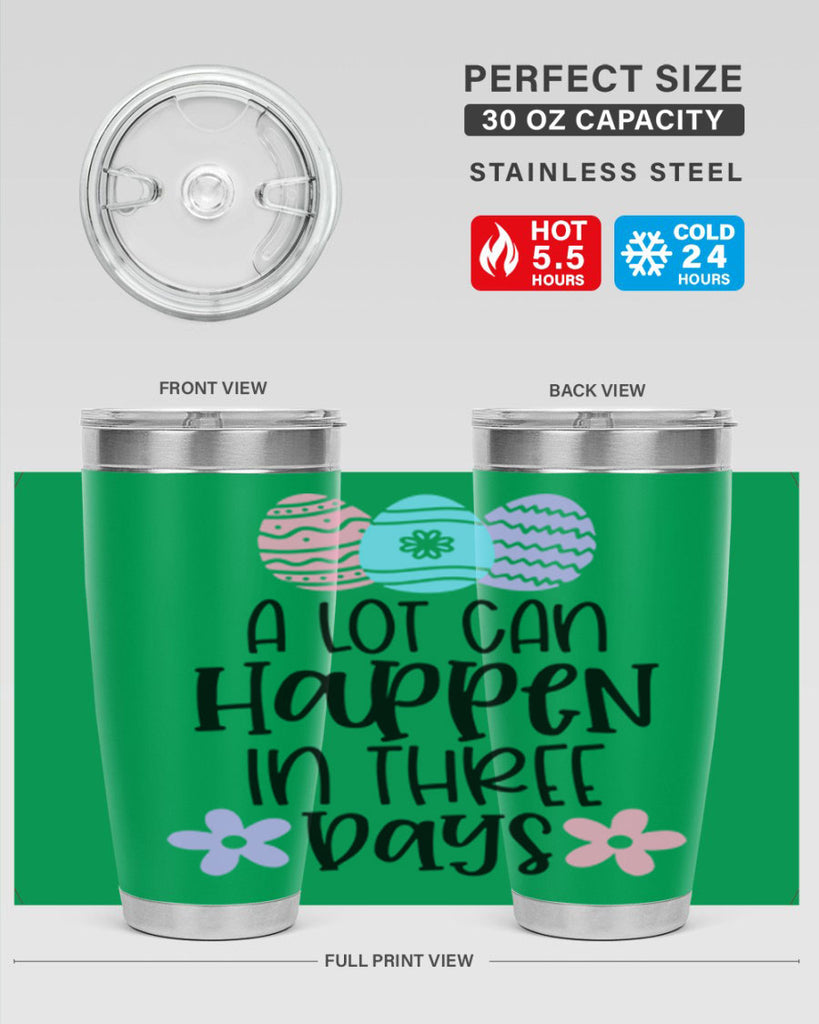 a lot can happen in three days 68#- easter- Tumbler