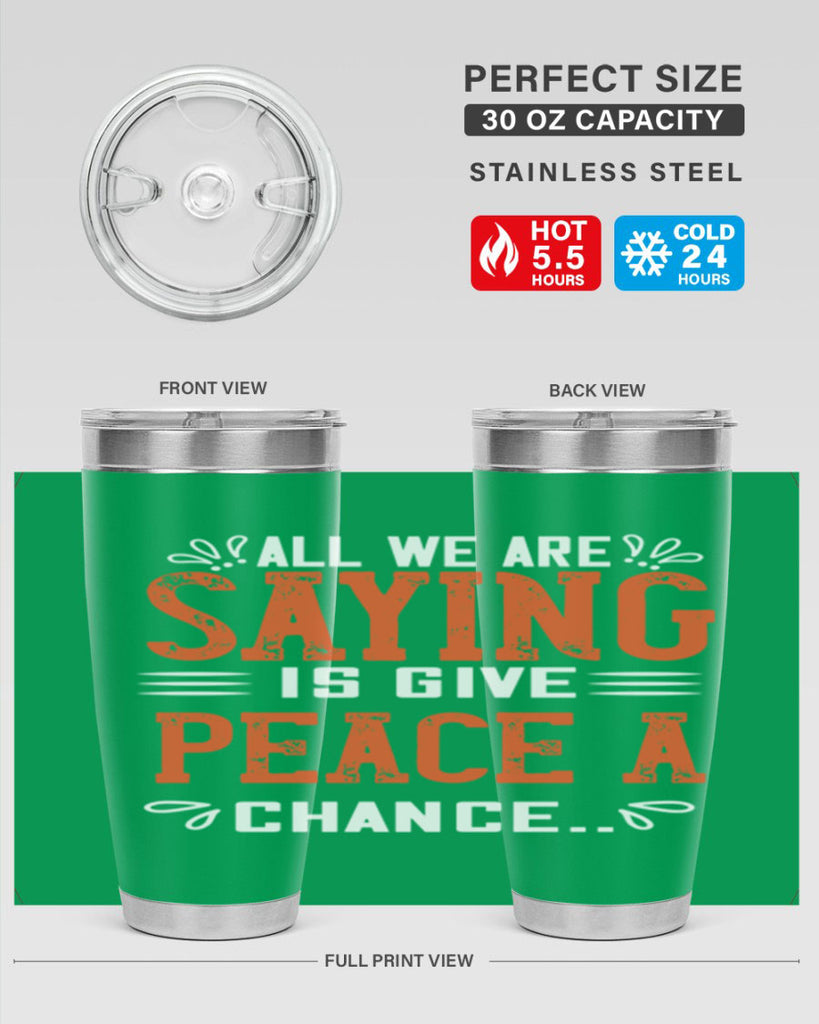 all we are saying 128#- vegan- Tumbler