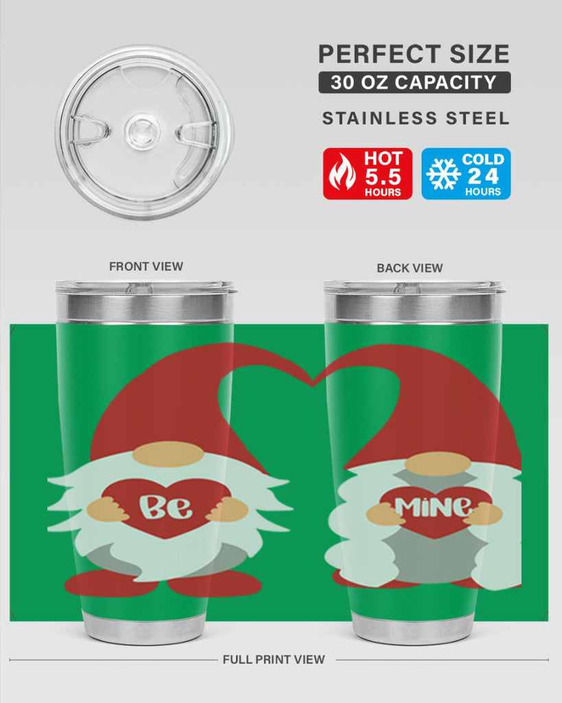 be mine 30#- valentines day- Tumbler