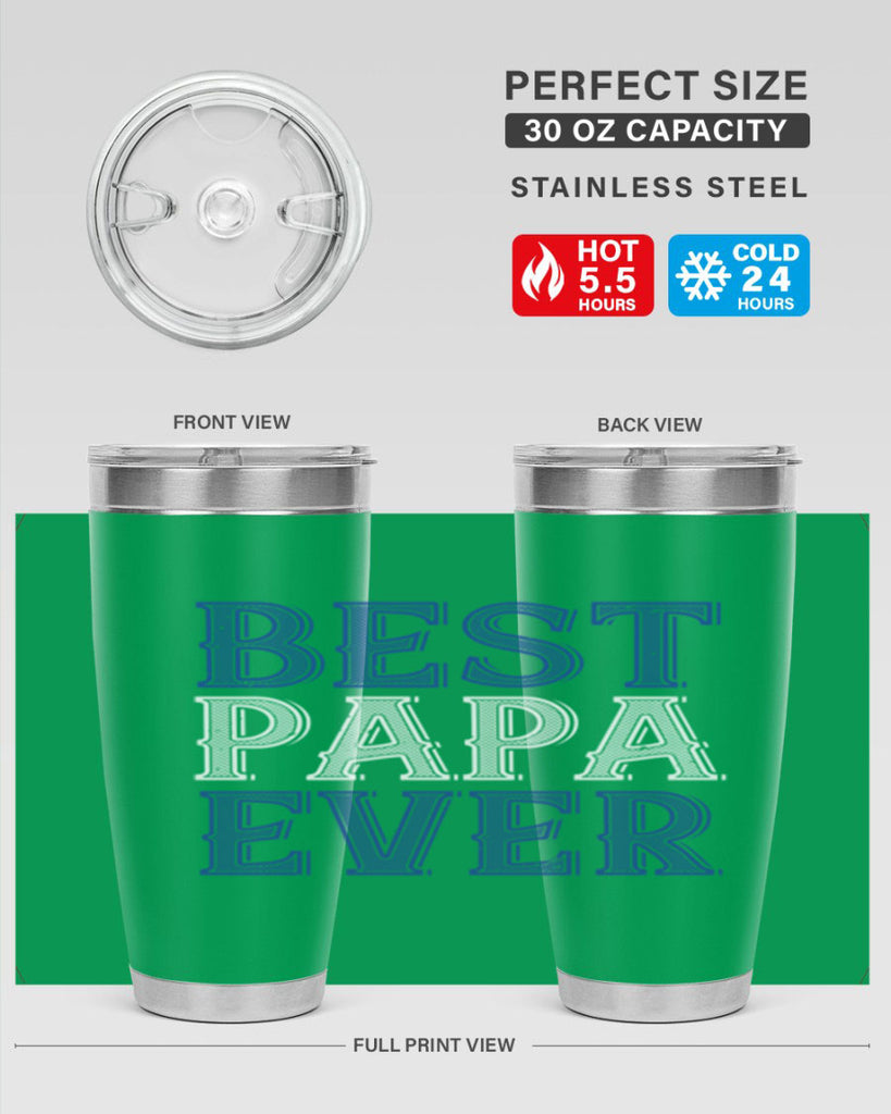 best papa ever 48#- grandpa - papa- Tumbler