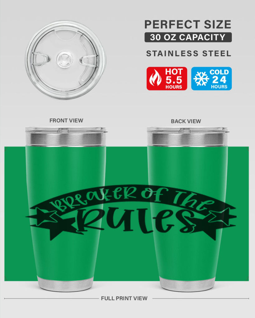 breaker of the rules 69#- fathers day- Tumbler