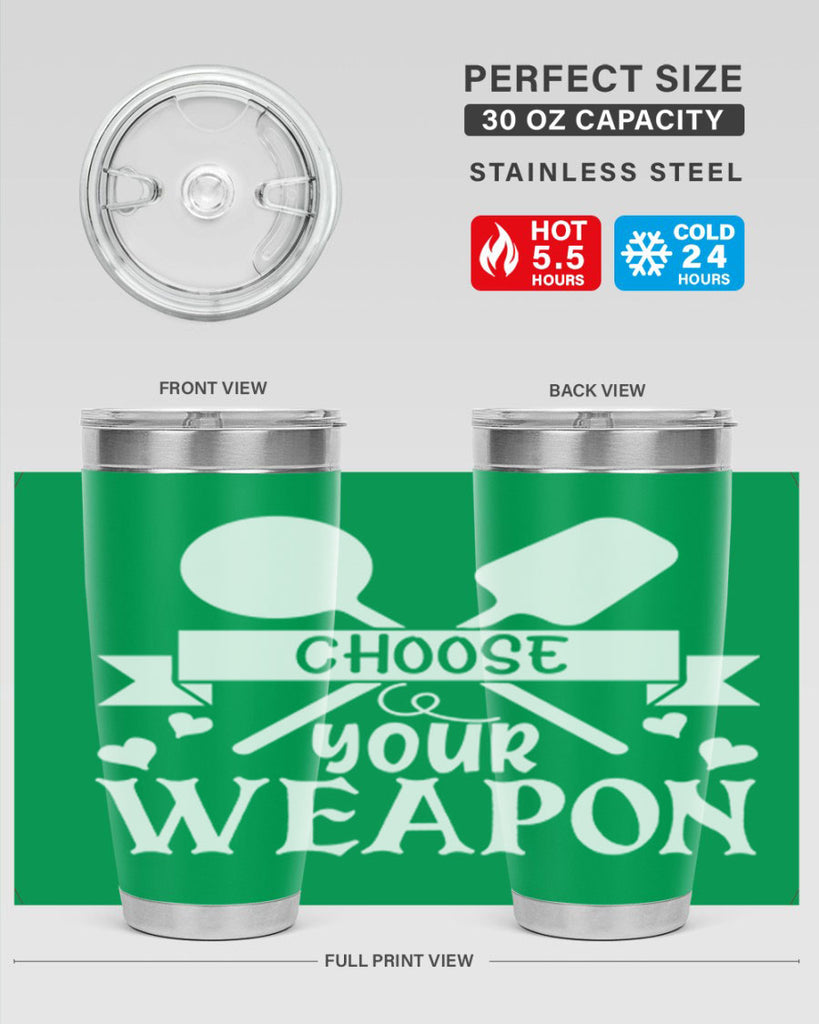 choose your weapon 48#- kitchen- Tumbler