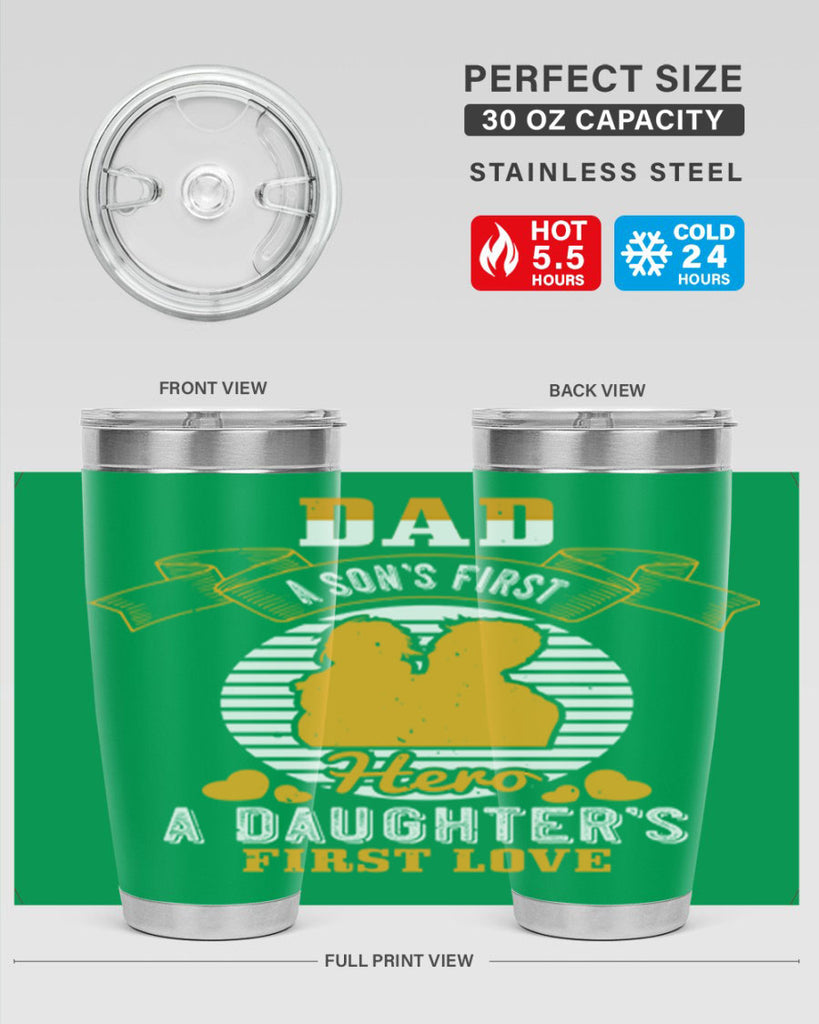 dad a son’s first hero 245#- fathers day- Tumbler