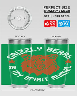 grizzly bears is my spirit animal 13#- Bears- Tumbler