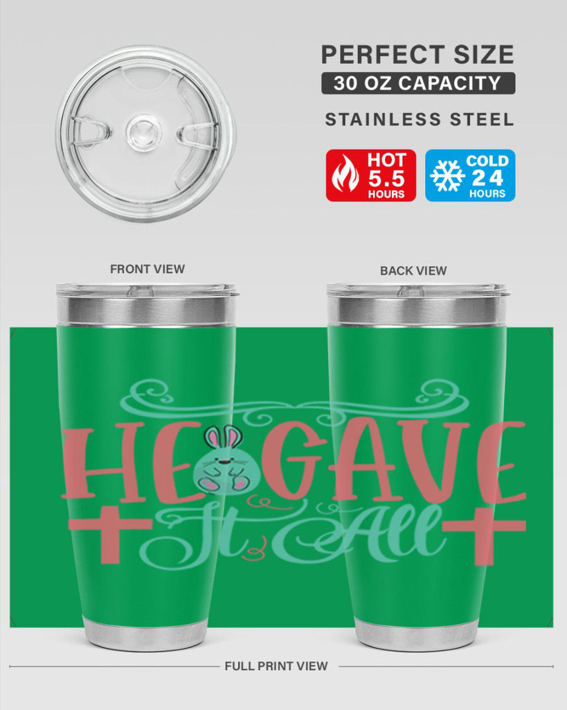 he gave it all 119#- easter- Tumbler