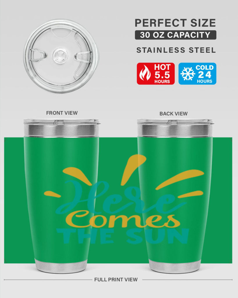 here comes the sun Style 95#- summer- Tumbler
