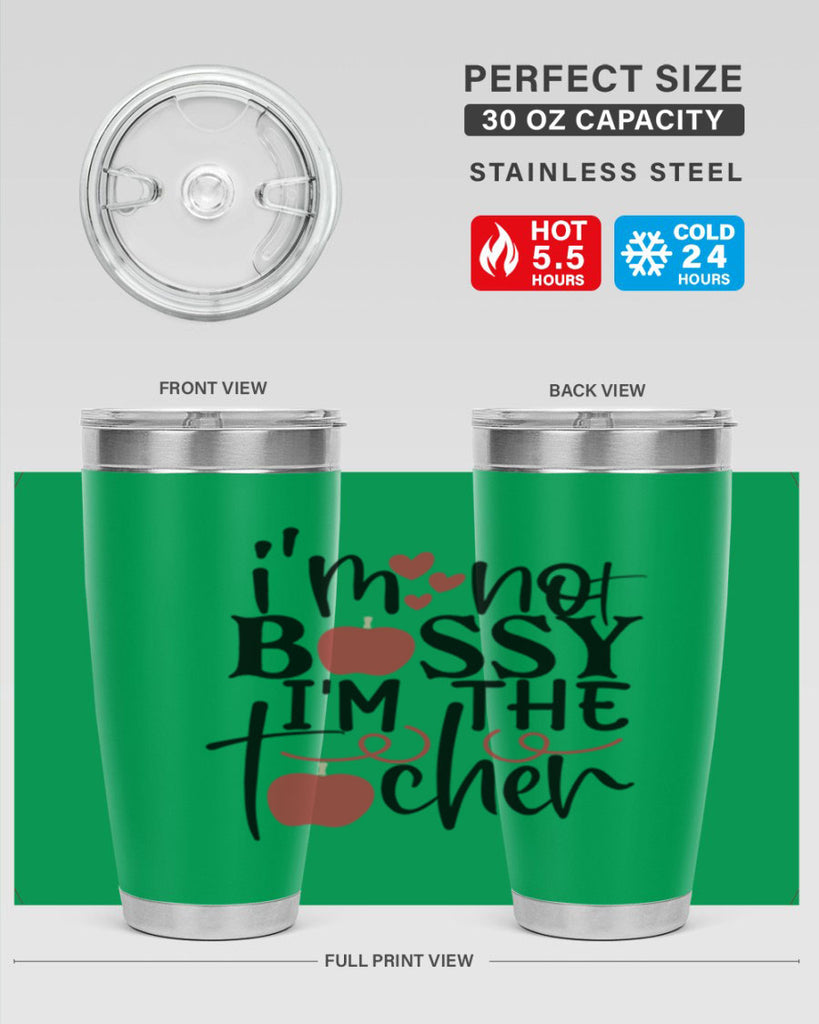 im not bossy im the teacher Style 115#- teacher- tumbler