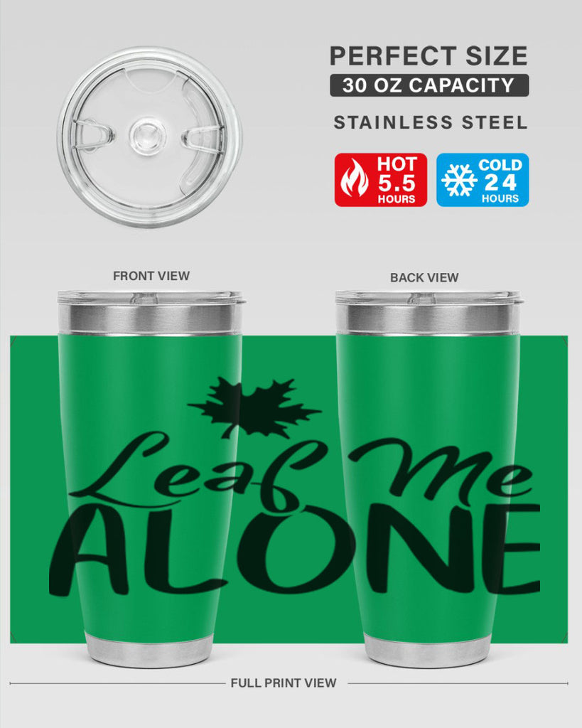 leaf me alone 386#- fall- Tumbler