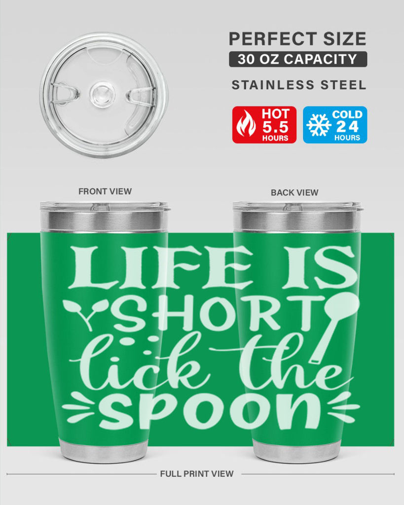 life is short lick the spoon 24#- kitchen- Tumbler