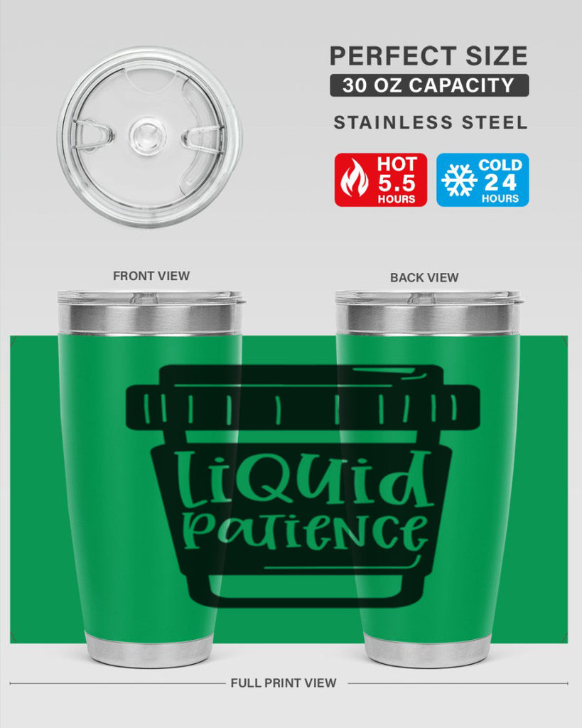 liquid patience 2#- drinking- Tumbler