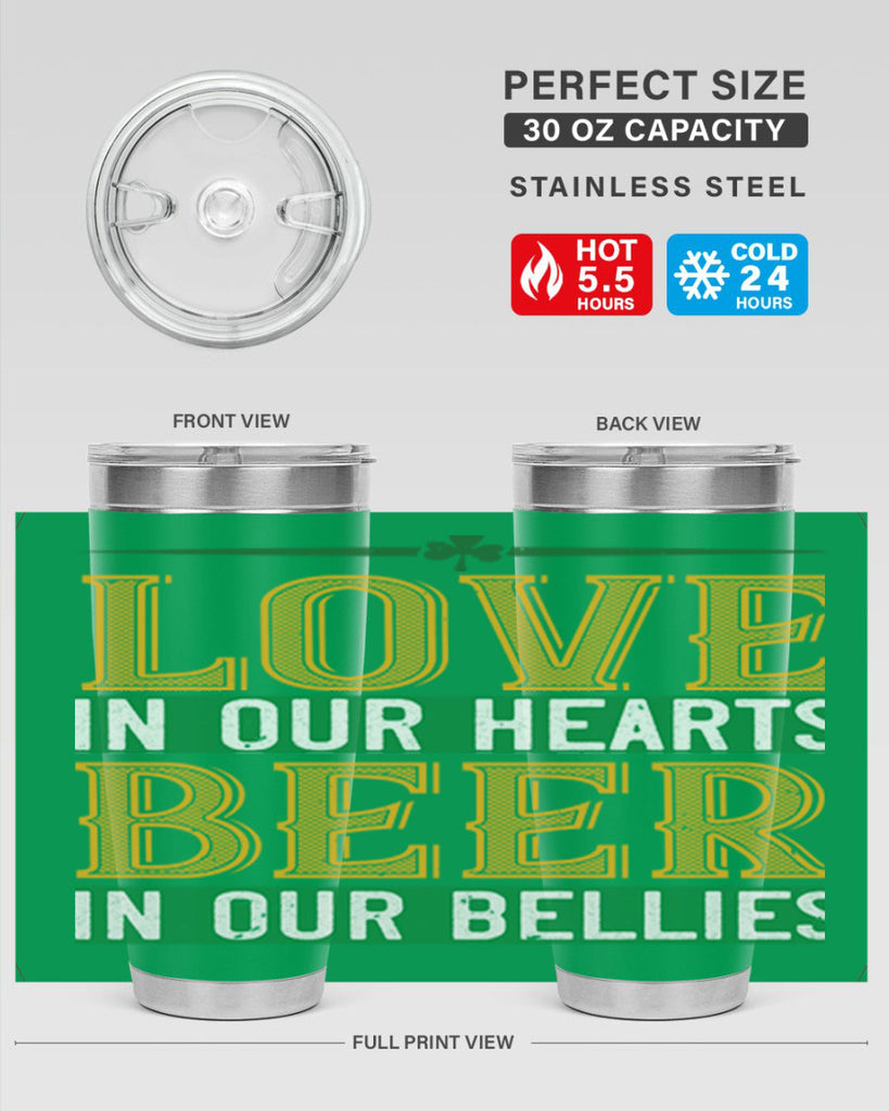 love in our hearts beer in our bellies Style 120#- St Patricks Day- Tumbler