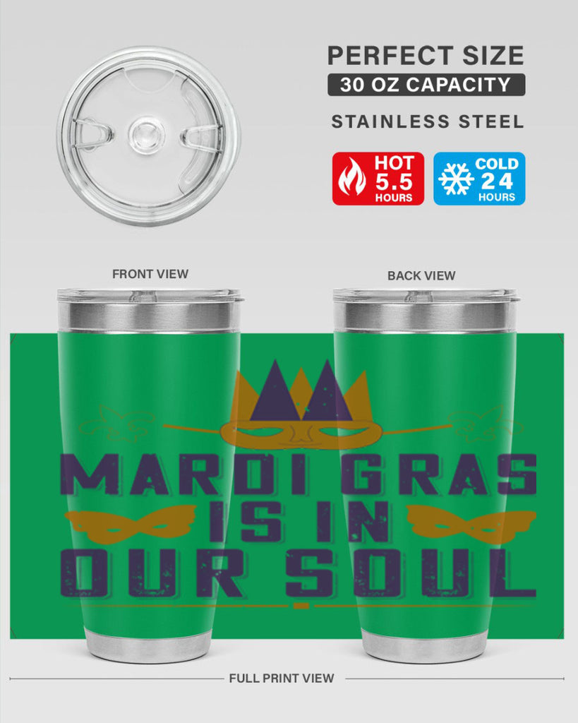 mardi gras is in our soul 46#- mardi gras- Tumbler