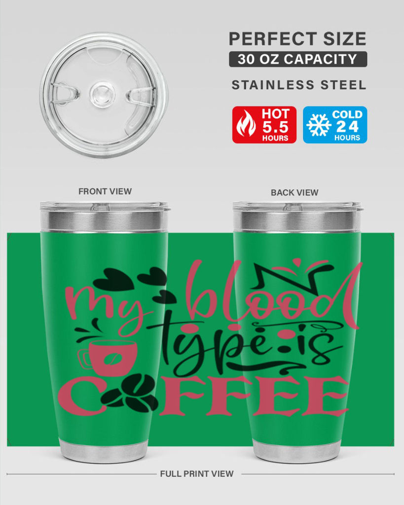 my blood type is coffee Style Style 129#- nurse- tumbler