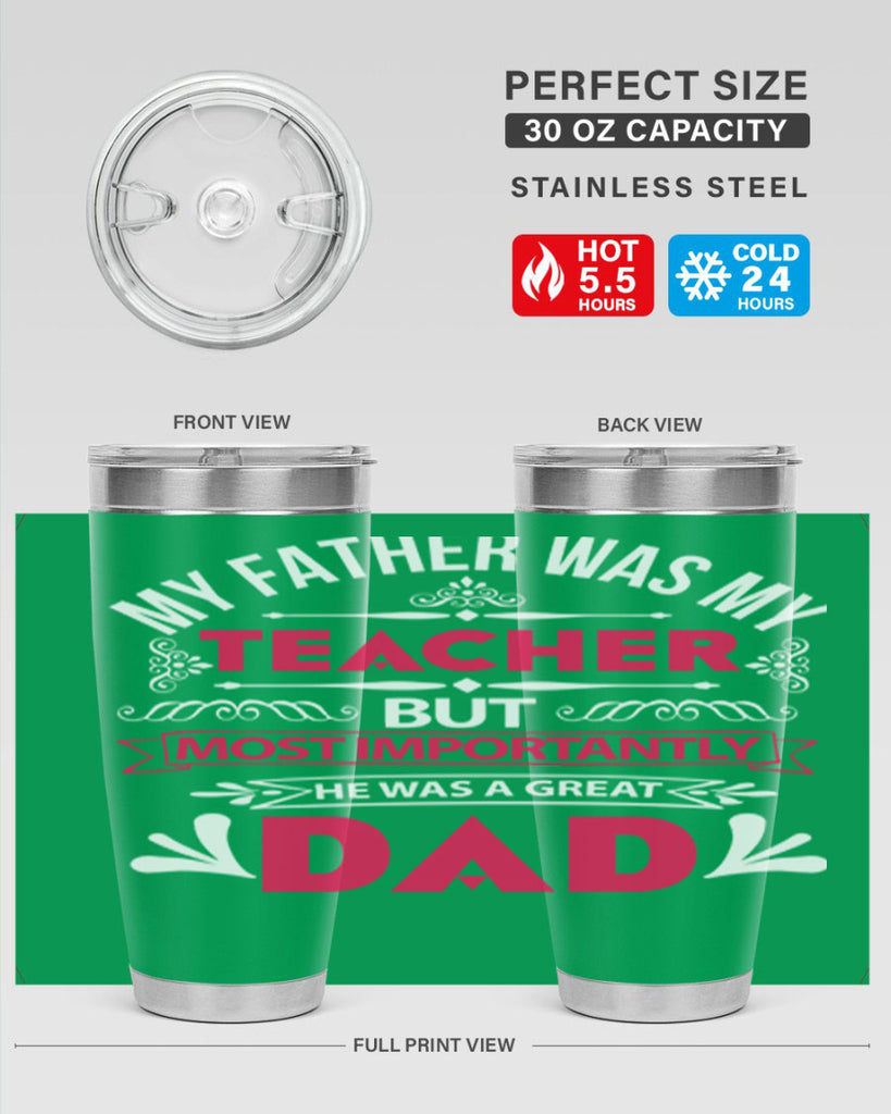 my father was my 251#- fathers day- Tumbler