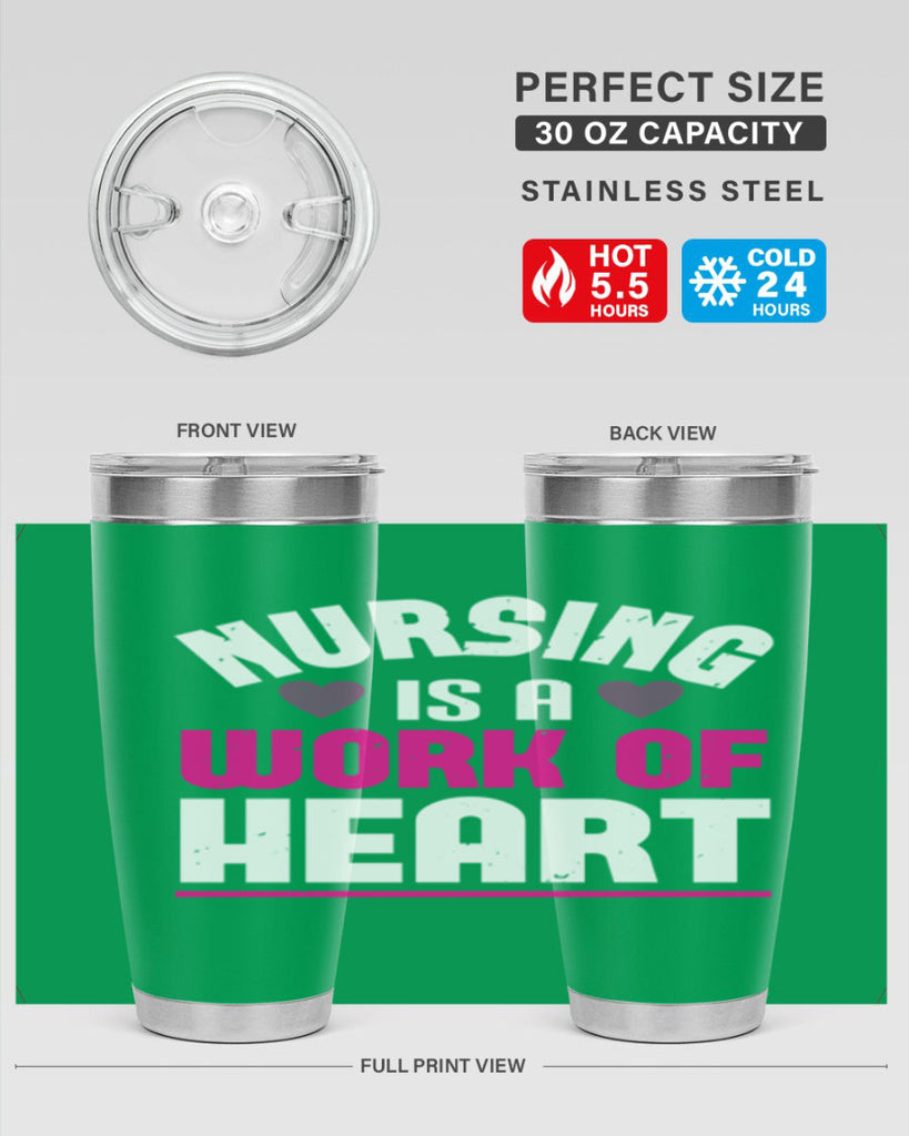 nursing is a work of heart Style 261#- nurse- tumbler