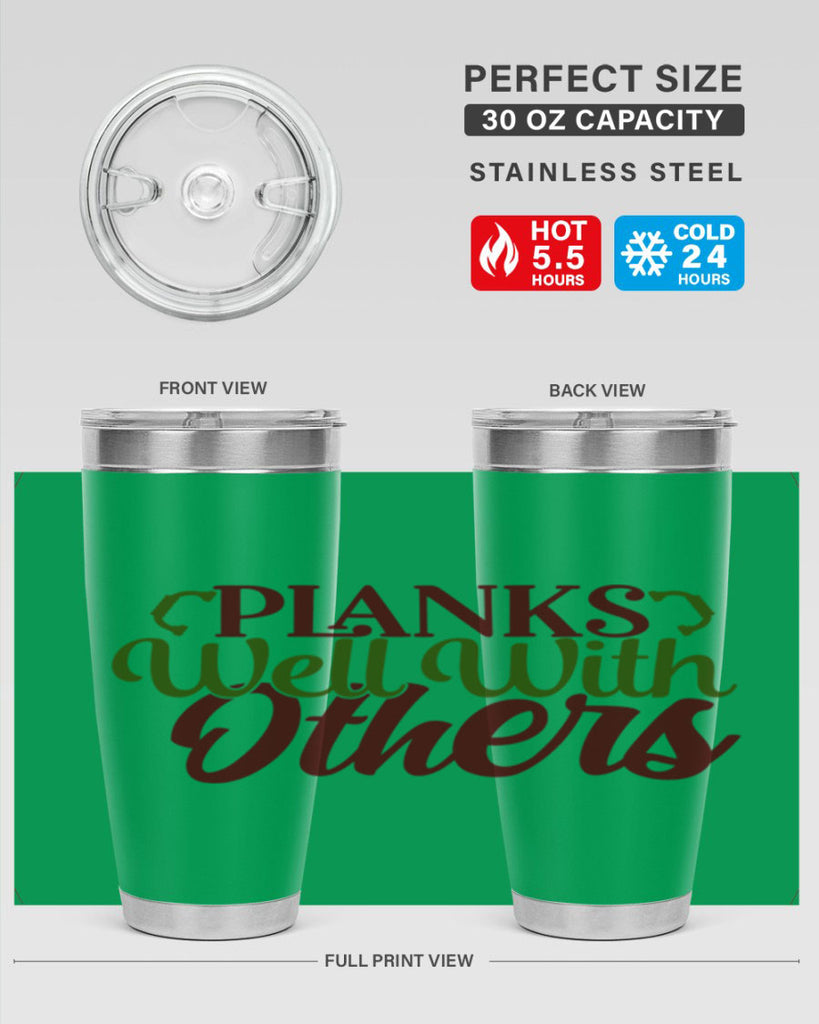 planks well with others 25#- gym- Tumbler