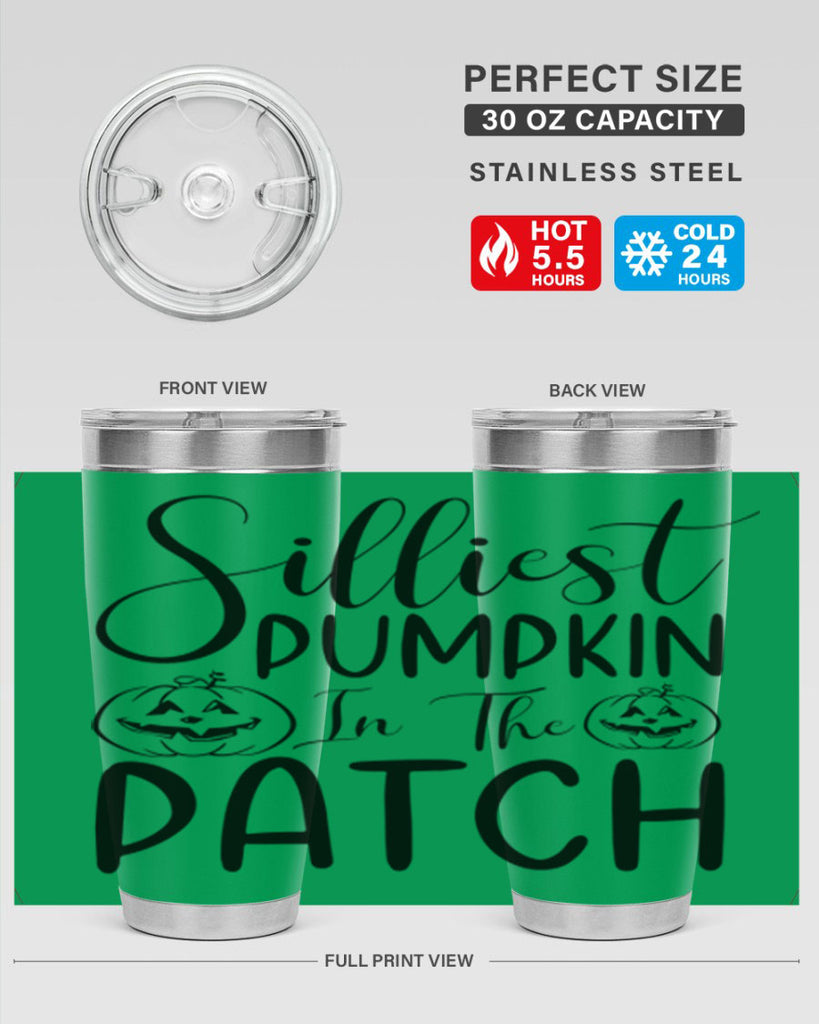 silliest pumpkin in the patch 573#- fall- Tumbler