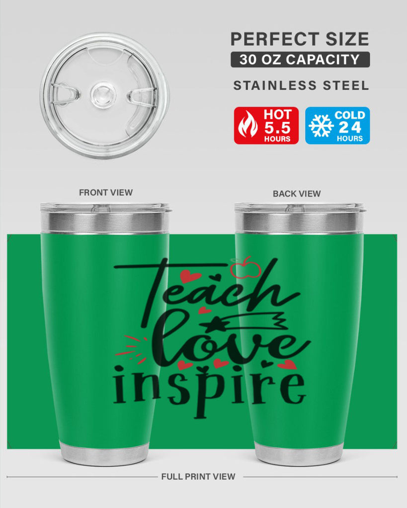 teach love inspire Style 148#- teacher- tumbler