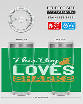 this boy loves sharks Style 14#- shark  fish- Tumbler