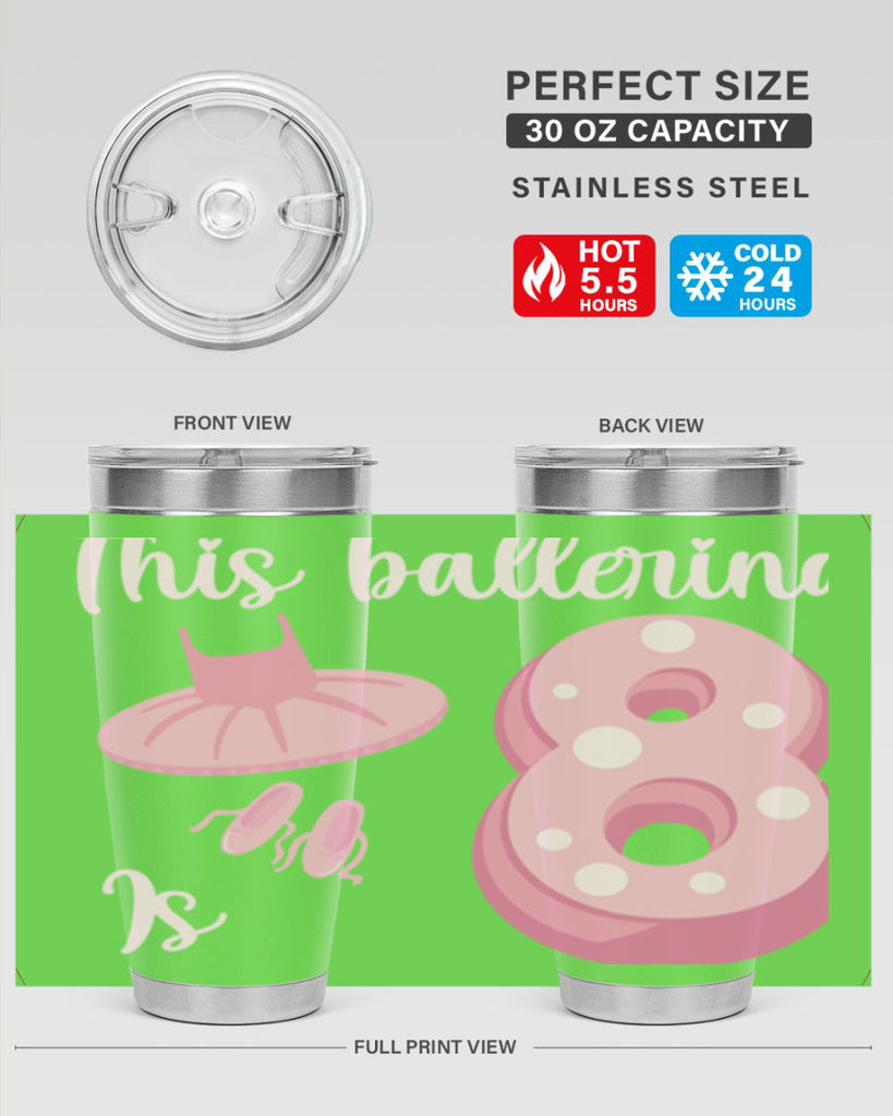 8th Birthday Ballet Dancer Ballerina 2#- ballet- Tumbler