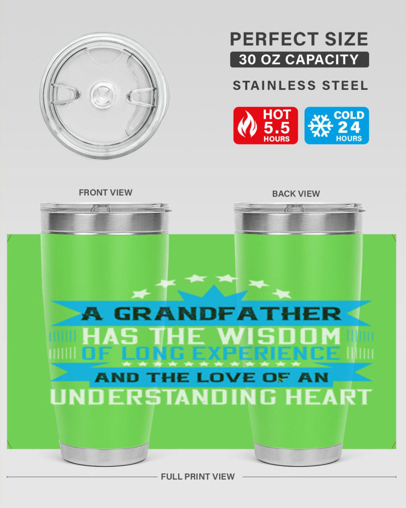 A grandfather has the wisdom of long experience 133#- grandpa - papa- Tumbler