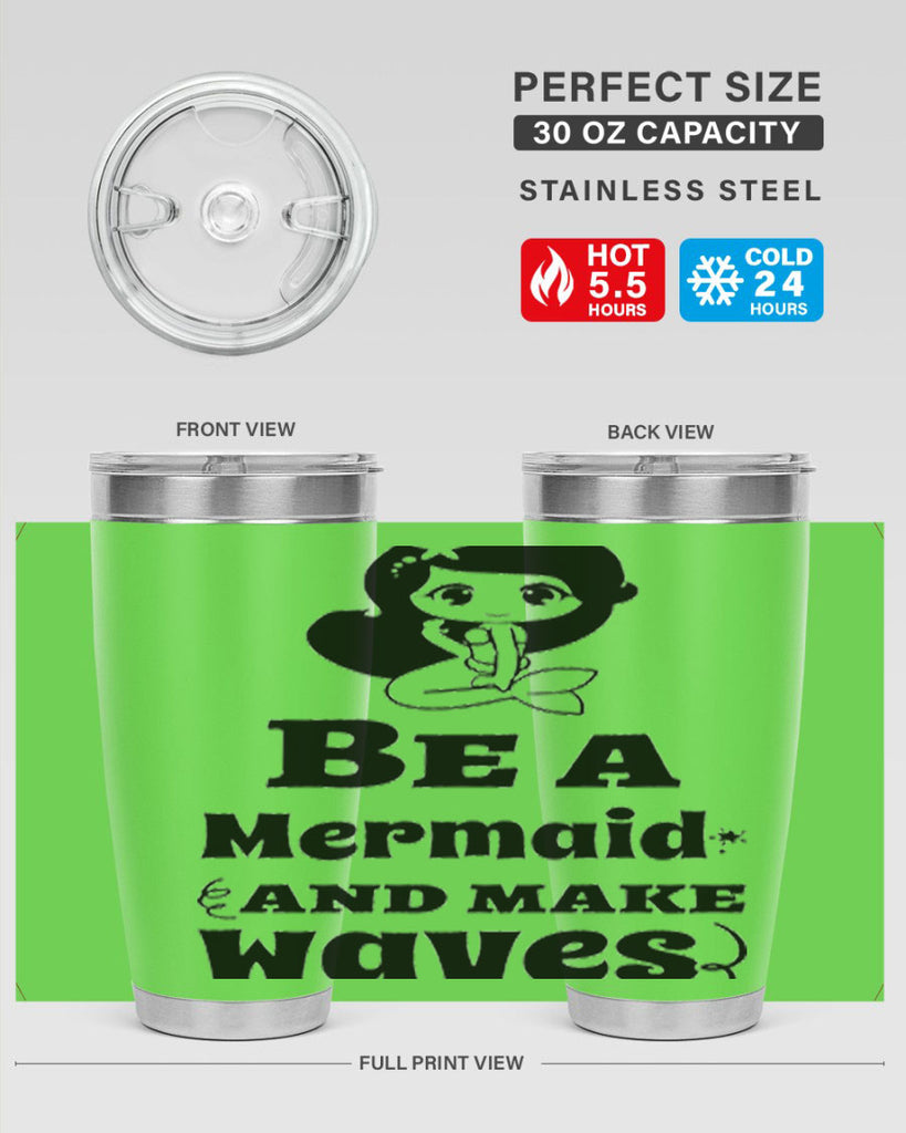 Be a Mermaid and make 52#- mermaid- Tumbler