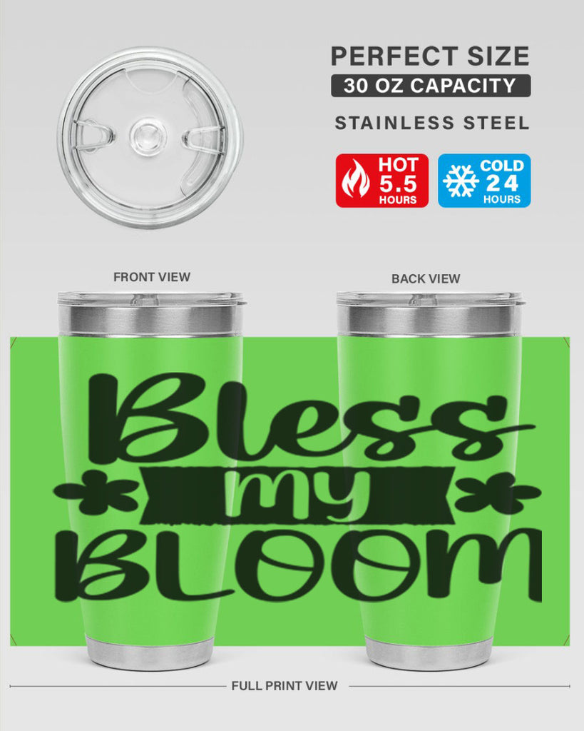 Bless my bloom  design 60#- spring- Tumbler