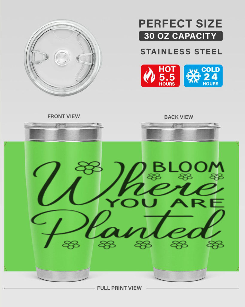 Bloom where you are planted 86#- spring- Tumbler