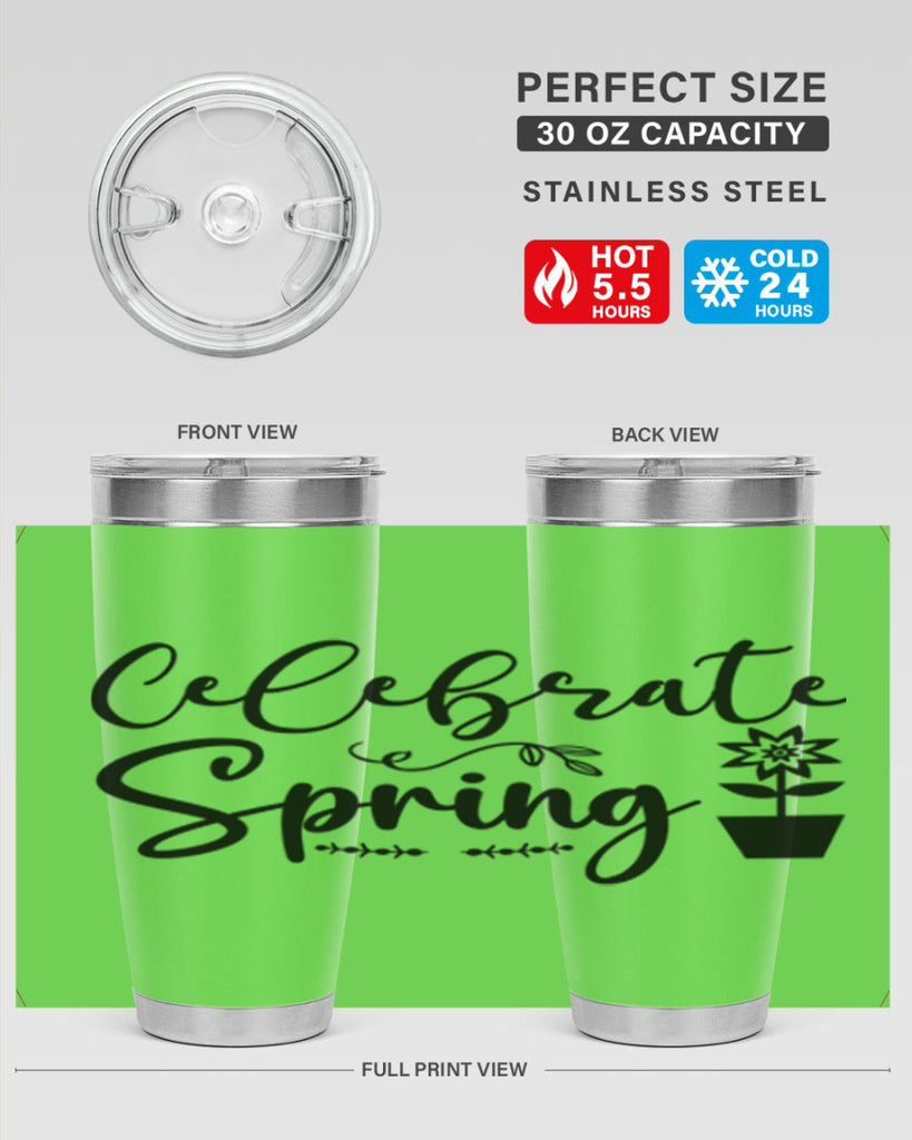 Celebrate Spring 101#- spring- Tumbler