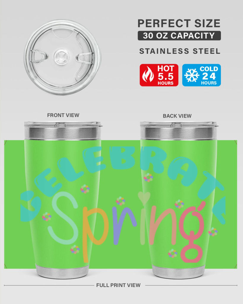 Celebrate Spring103#- spring- Tumbler