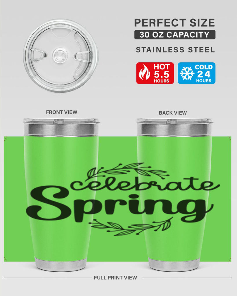 Celebrate spring  106#- spring- Tumbler