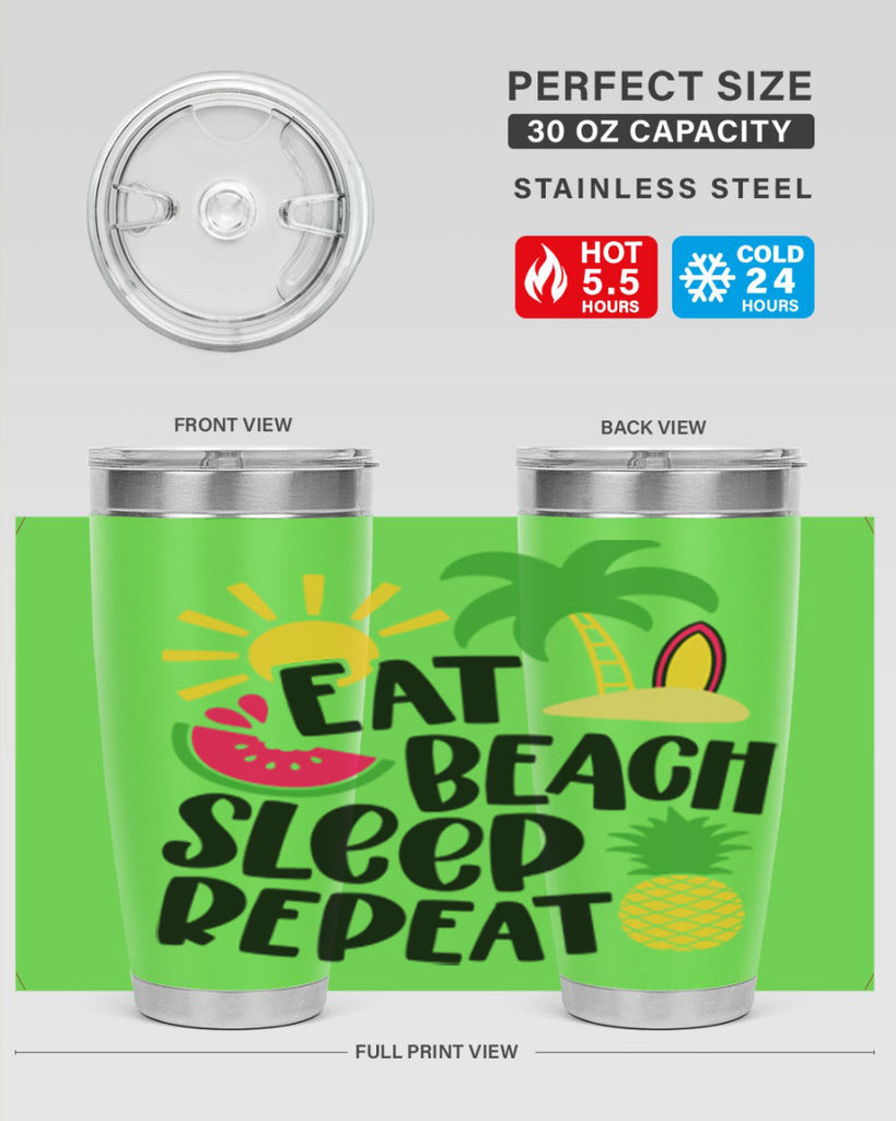 Eat Beach Sleep Repeat Style 47#- summer- Tumbler