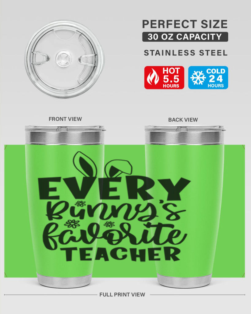 Every bunnys favorite teacher  135#- spring- Tumbler