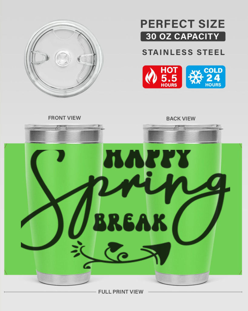 Happy Spring Break159#- spring- Tumbler