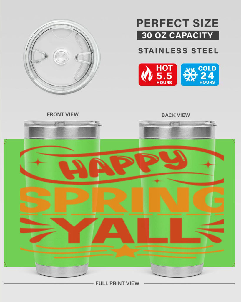 Happy spring yall 172#- spring- Tumbler